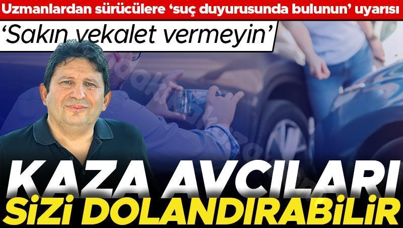 Trafik kazası mağdurlarını kandıran kaza avcıları suçlular.