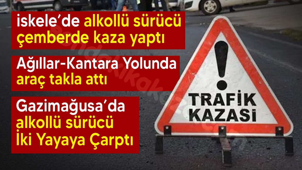 Aynı günde üç ayrı trafik kazası yaşandı!