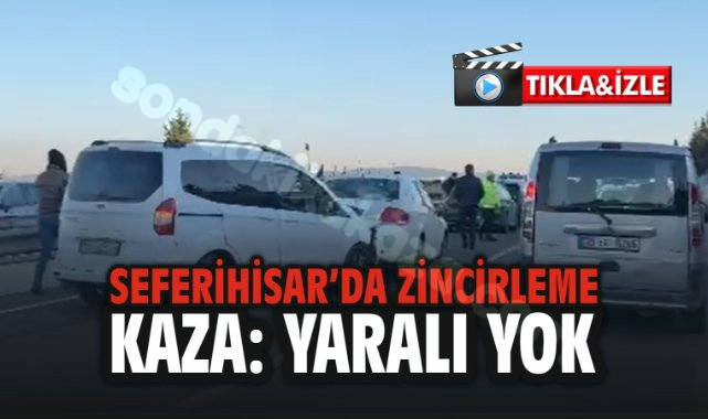 Seferihisar'da Zincirleme Kaza: Yaralanan Kimse Yok