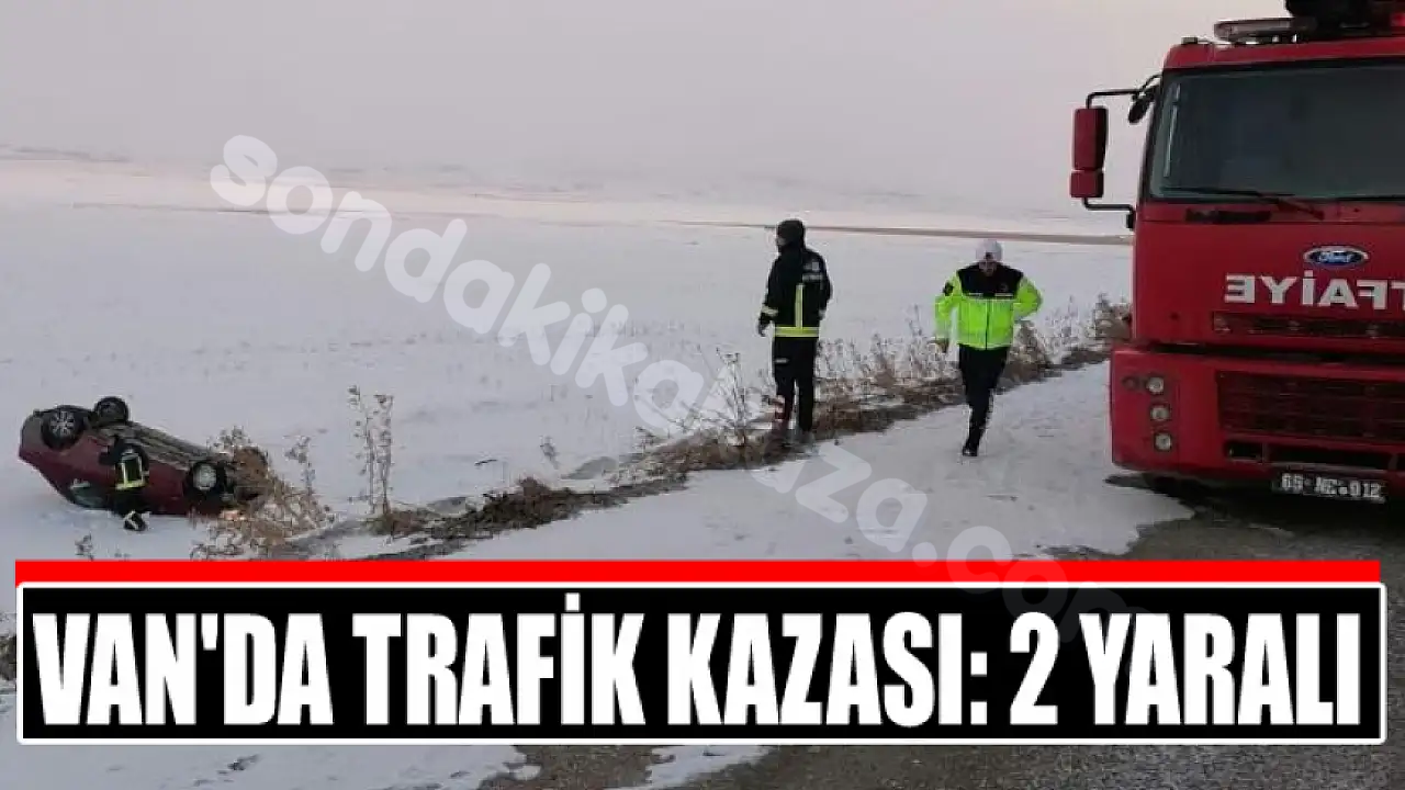 Van'da kaza: 2 kişi yaralandı