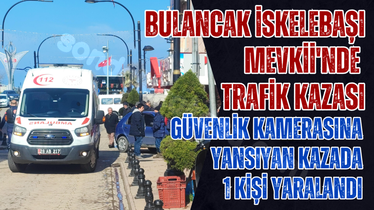 Bulancak İskelebaşı Bölgesinde Trafik Kazası: 1 kişi yaralandı.