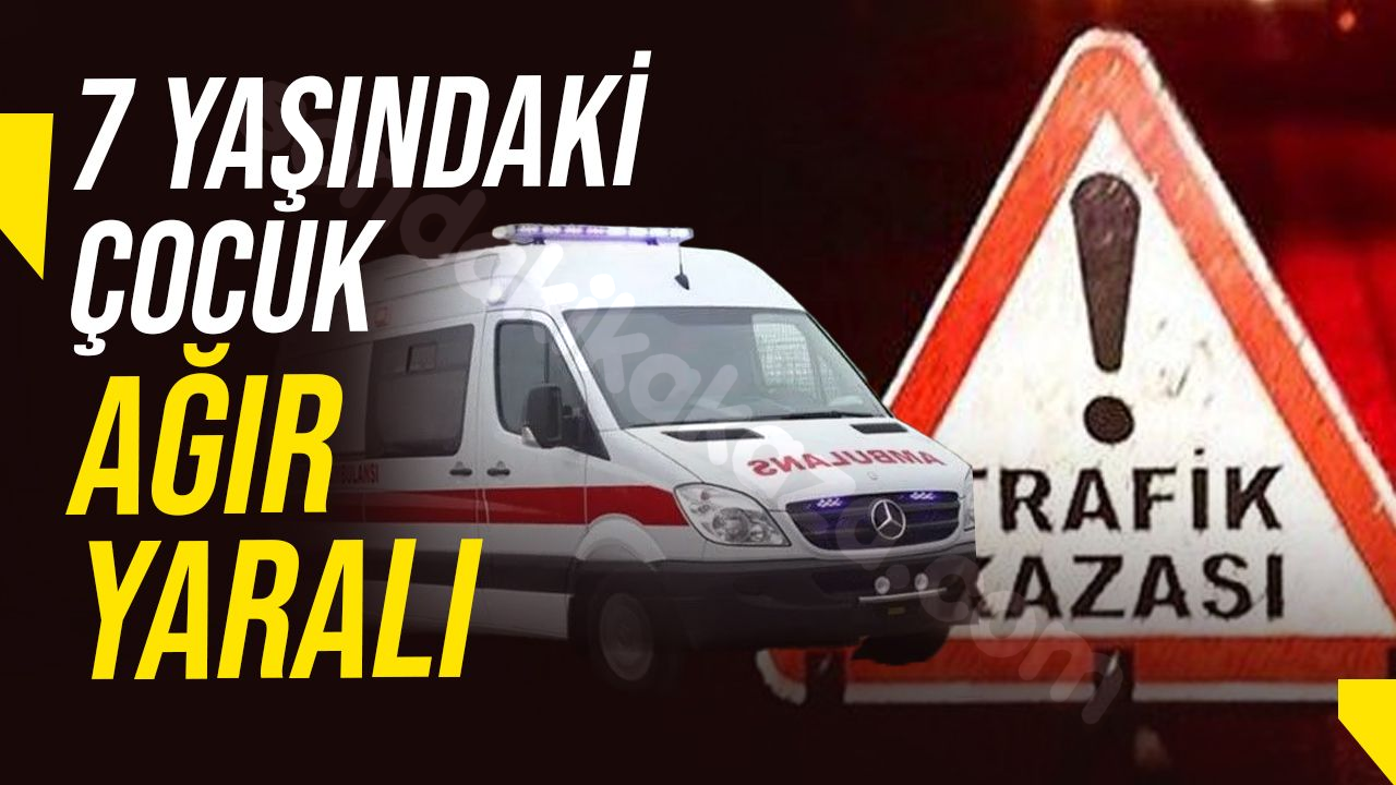 Alsancak'ta meydana gelen kazada 7 yaşındaki çocuk ciddi şekilde yaralandı!