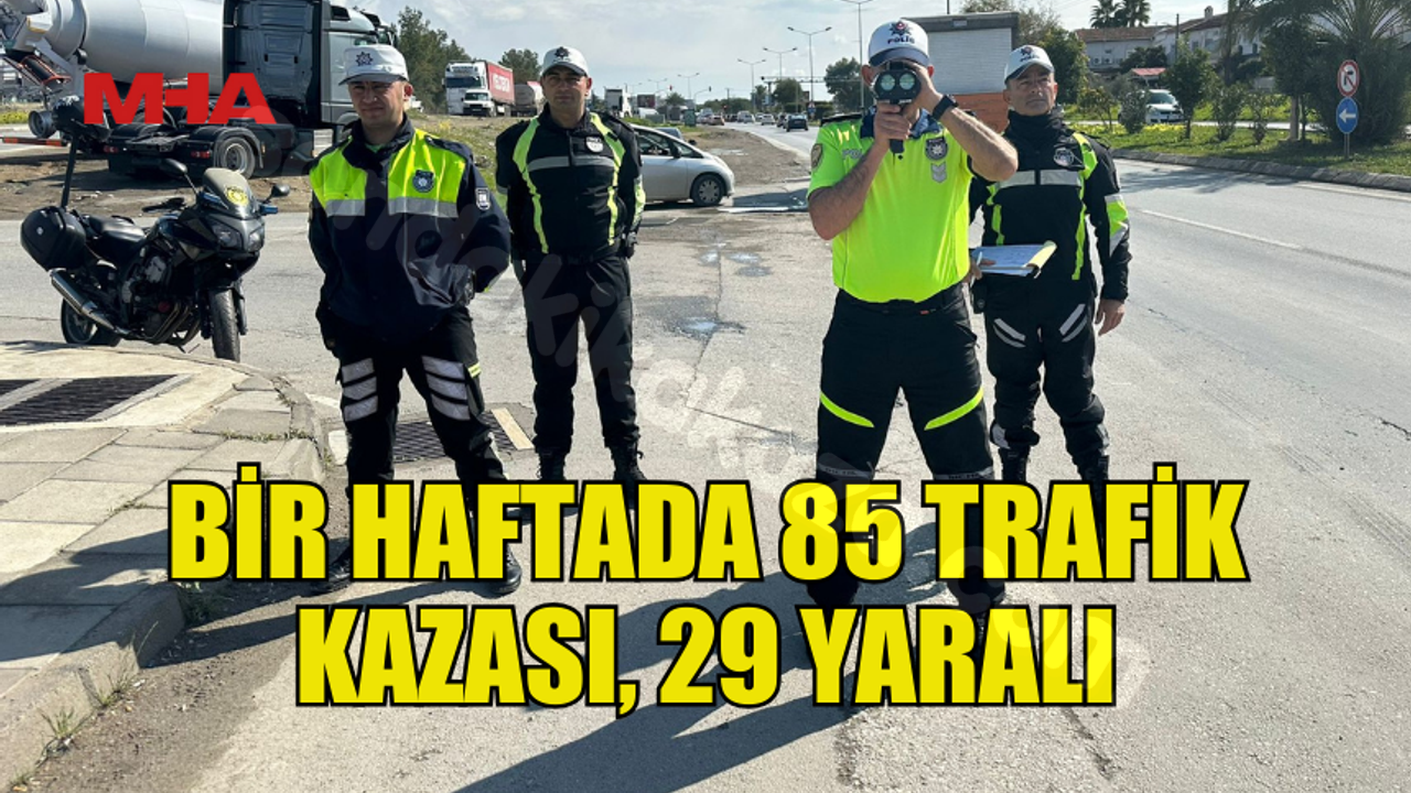 Trafik Durumu: 85 Kaza, 29 Yaralı