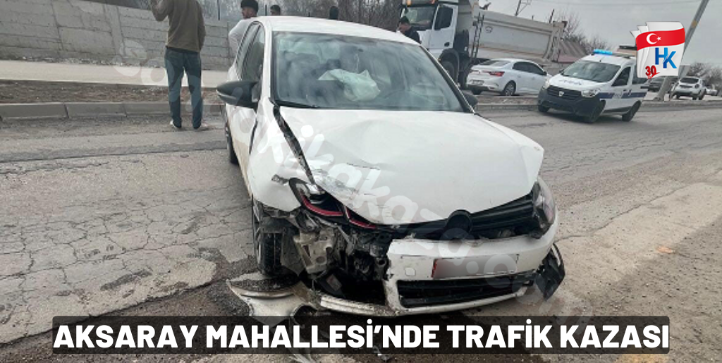 Trafik Kazası Aksaray Mahallesinde