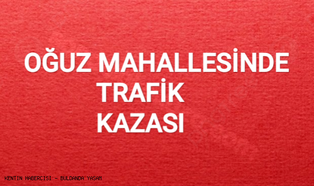 Köy meydanında kaza: 1 kişi yaralandı.