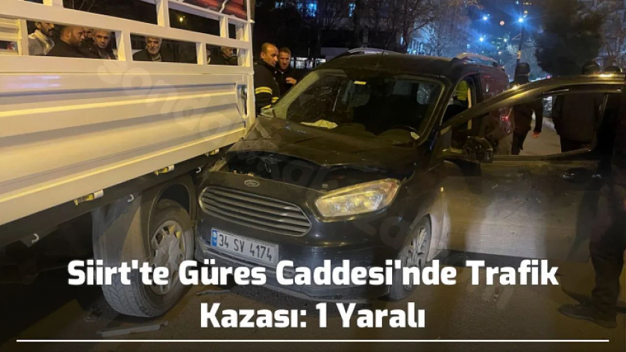 Siirt’te Güres Caddesi'nde Kaza: 1 Kişi Yaralandı