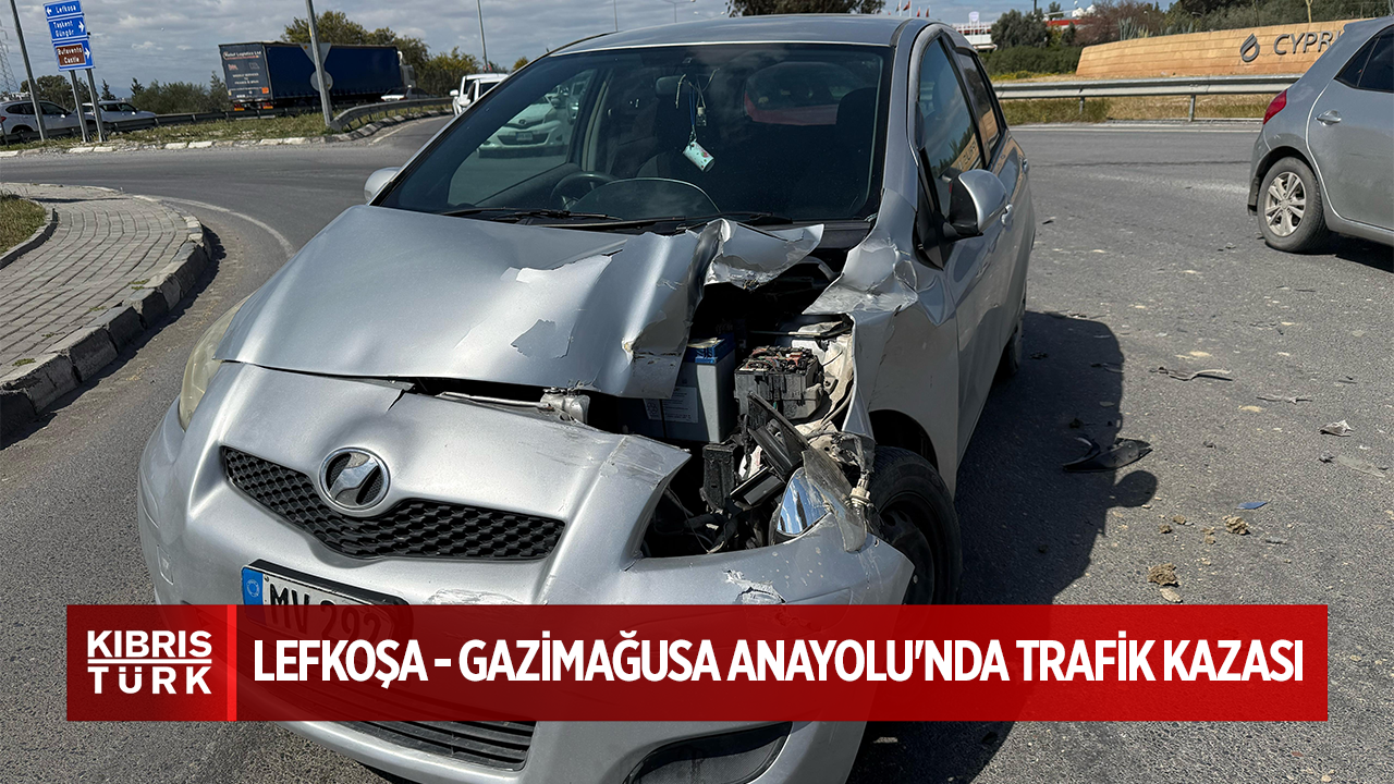 Lefkoşa - Gazimağusa Yolu'nda Trafik Kaza Haberi