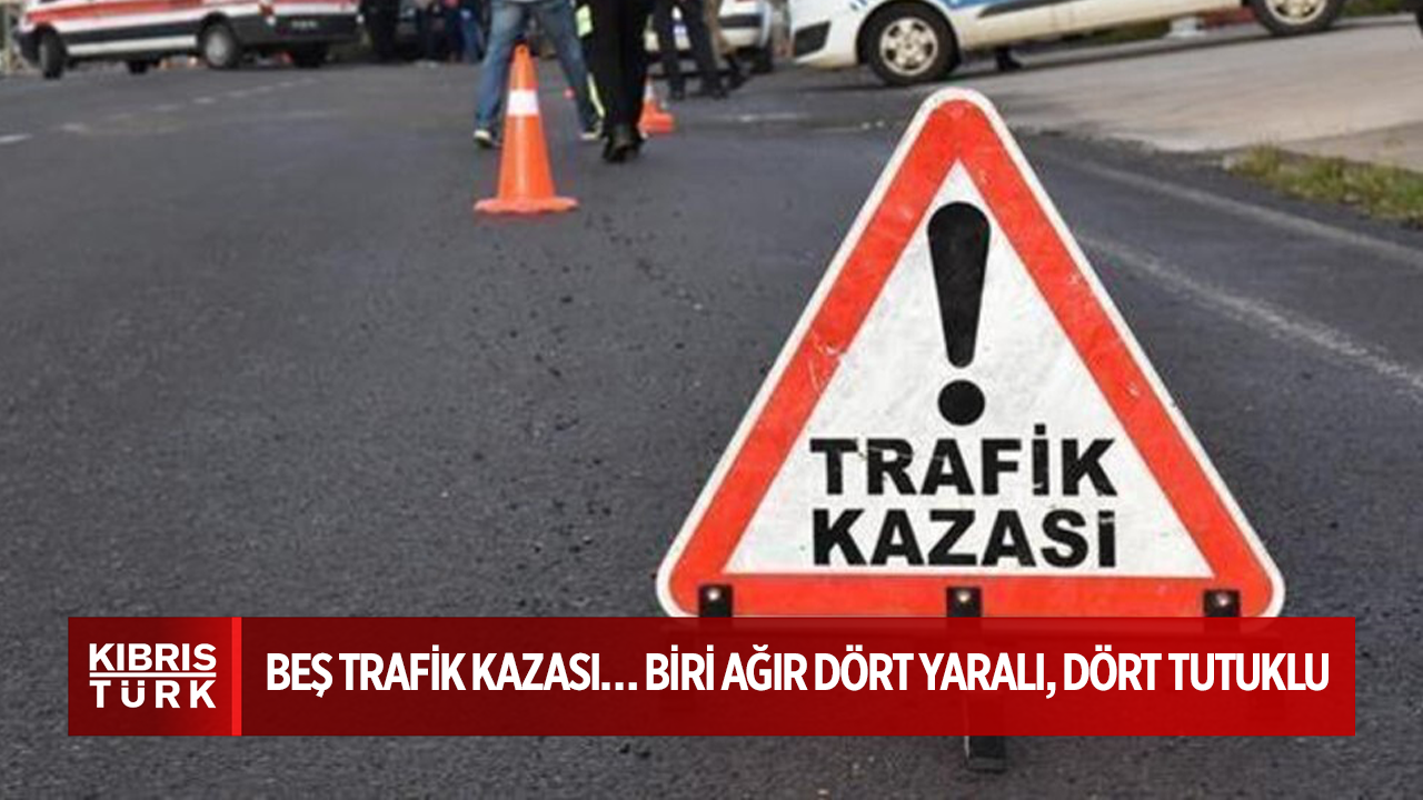Alkollü sürücülerin karıştığı beş kaza: dört yaralı ve dört tutuklu.