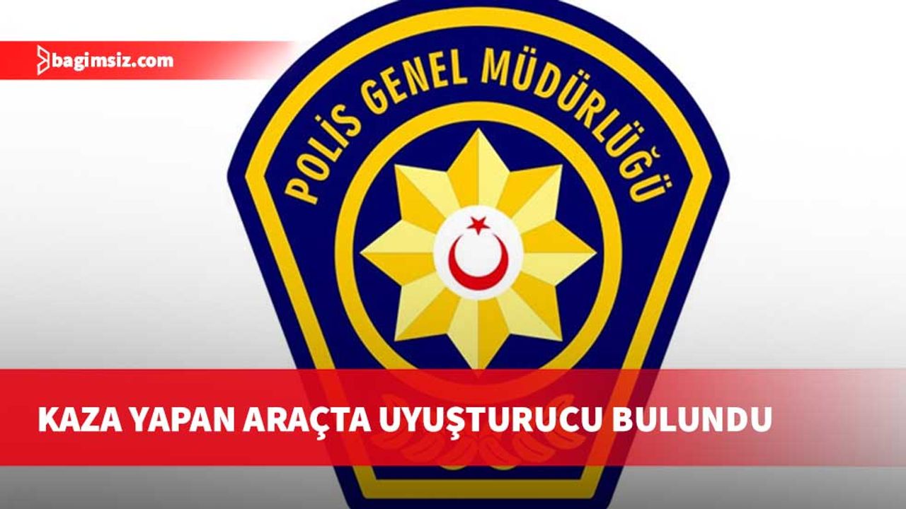 Uyuşturucu bulunan aracın karıştığı kaza sonucu iki kişi tutuklandı.