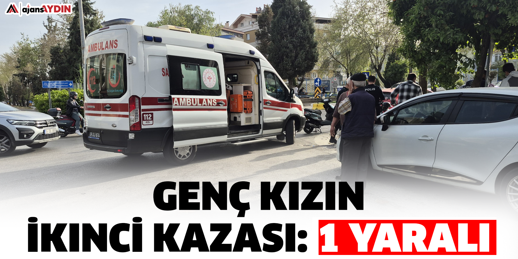 Genç kızın İkinci Kazası: 1 yaralı