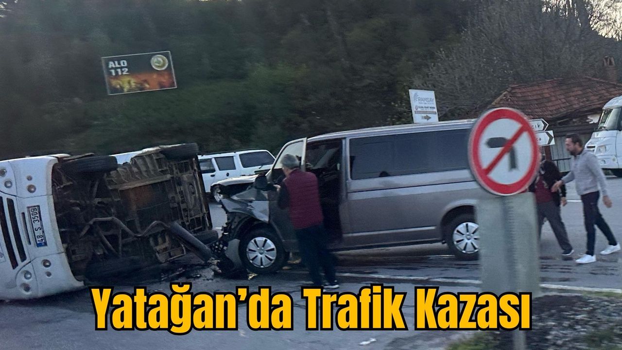 Yatağan'da Kaza Olayı