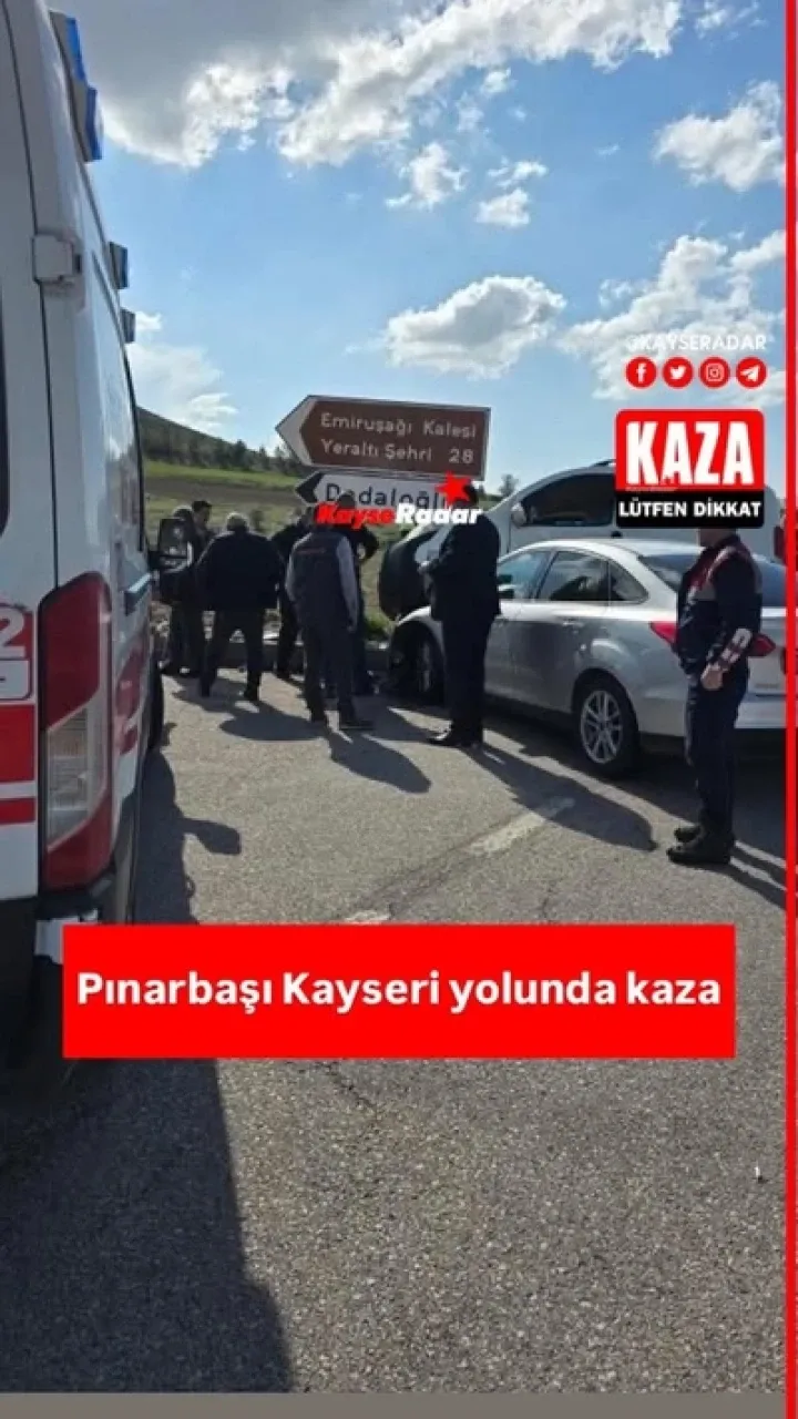 Pınarbaşı Kayseri yolunda trafik kazası meydana geldi