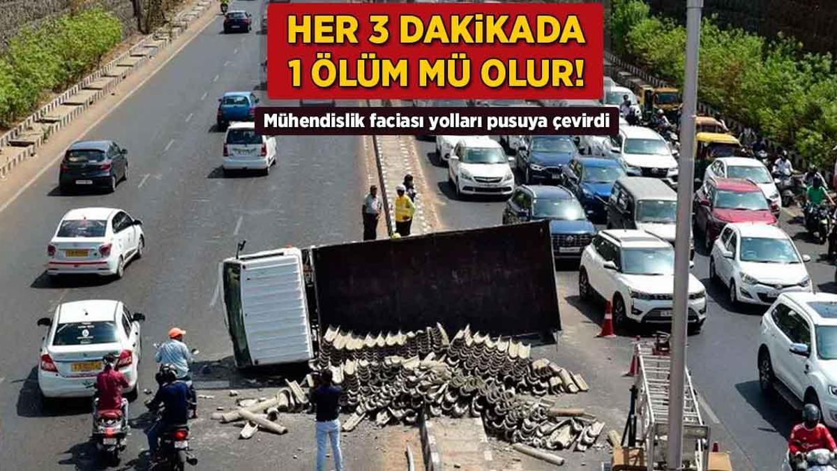 Her üç dakikada 1 ölüm mü olur! Mühendislik faciası yolları pusuya çevirdi