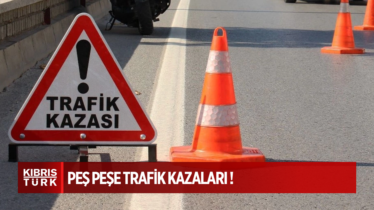Trafik kazaları: Biri ağır yaralandı, biri alkollü çıktı