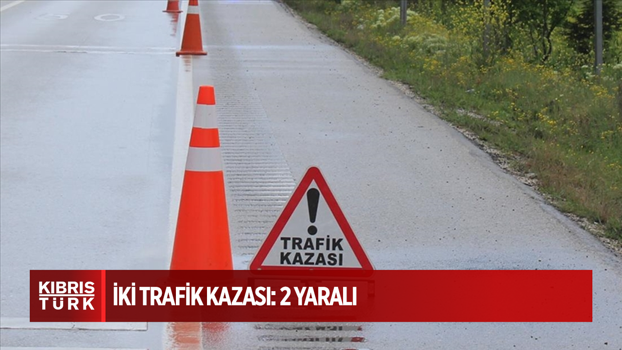 İki trafik kazası: 2 yaralı