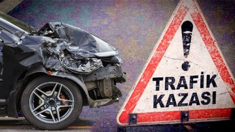 24 SAATTE 2 KAZA meydana geldi.