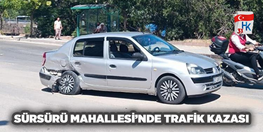 Sürsürü Mahallesi'nde Trafik Kaza Vakası