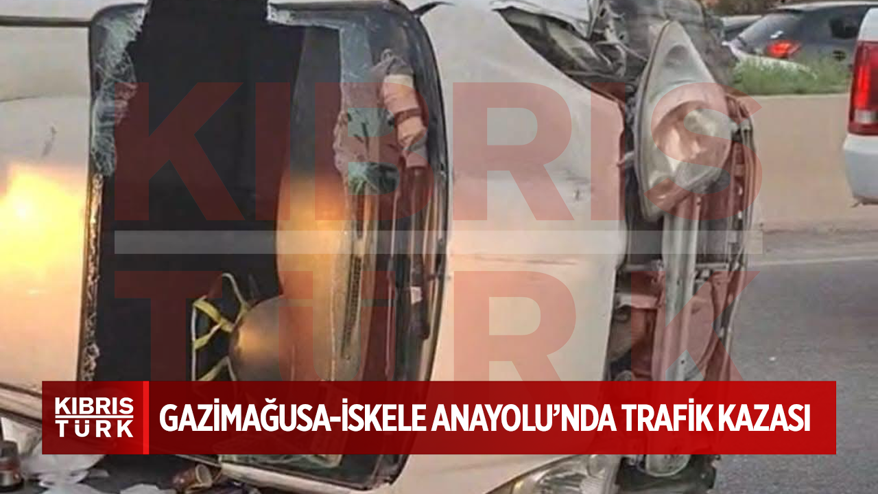 Gazimağusa-İskele Yolu'nda Trafik Kazası