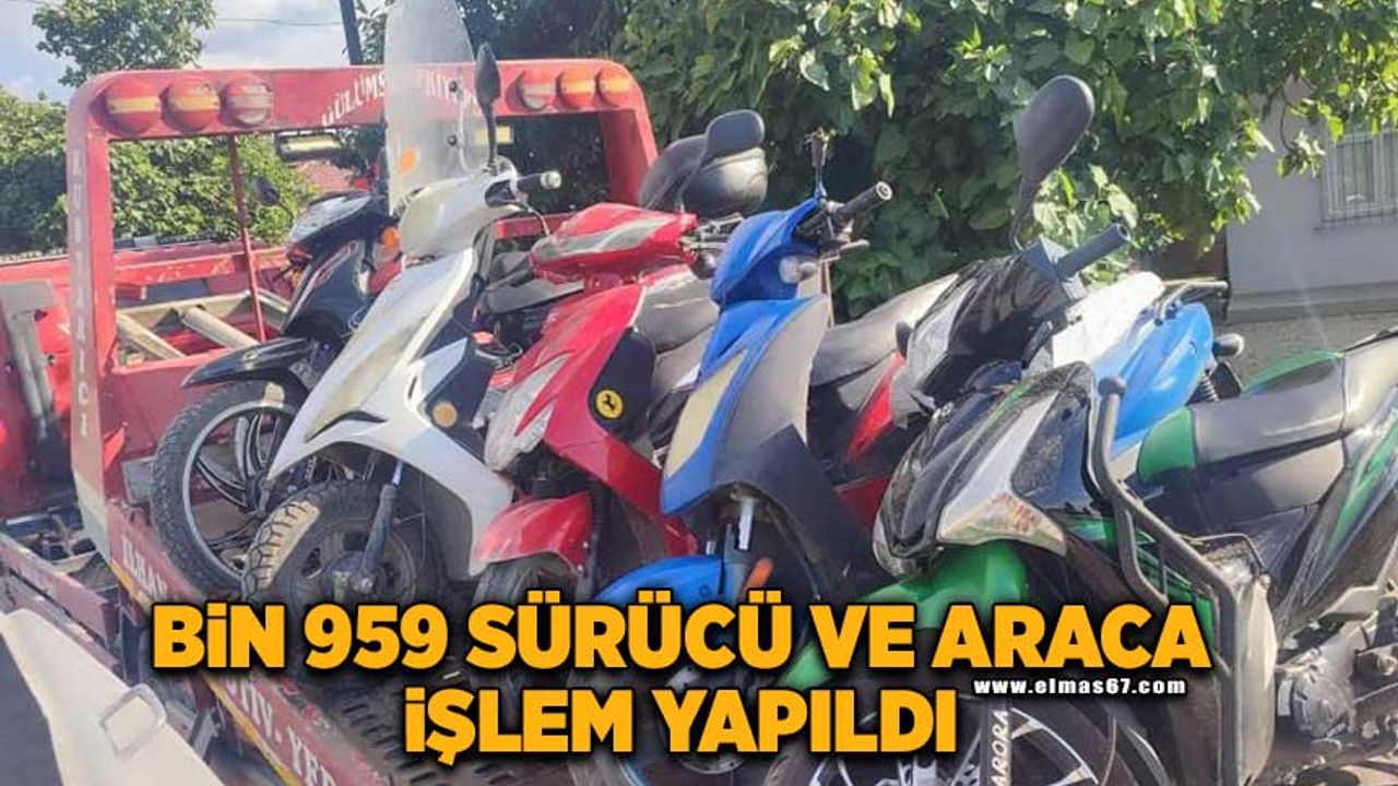 1959 motosiklet sürücü ve aracına müdahale edildi.
