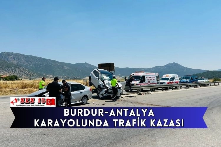 Burdur ile Antalya'yı birleştiren yolda kaza oldu.