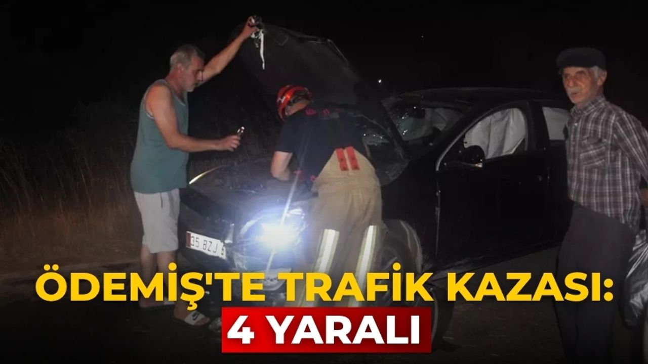 Ödemiş'te Kaza: 4 Kişi Yaralandı
