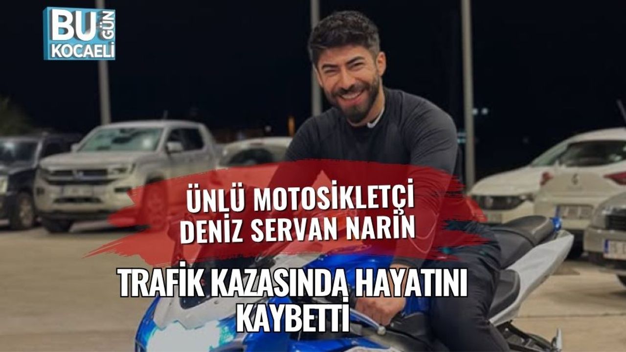 Motosiklet yarışçısı Deniz Servan trafik kazasında vefat etti.