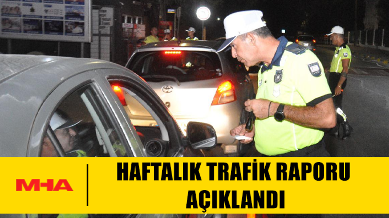 TRAFİKTEKİ DURUM: 60 KAZA, 1 FATALİTE, 28 YARALI