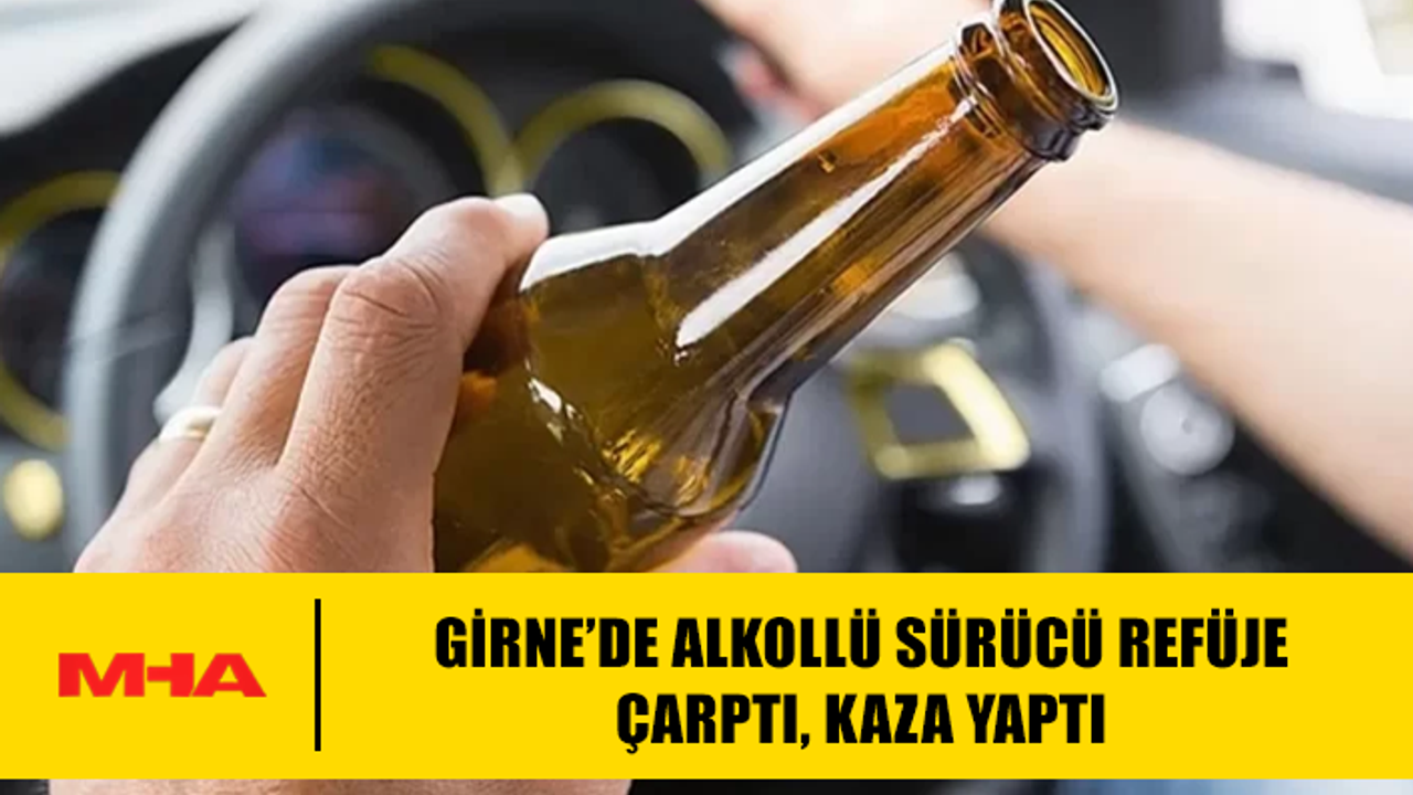 Girne'de Alkollü Sürücü, Refüje Çarparak Kaza Yaptı.