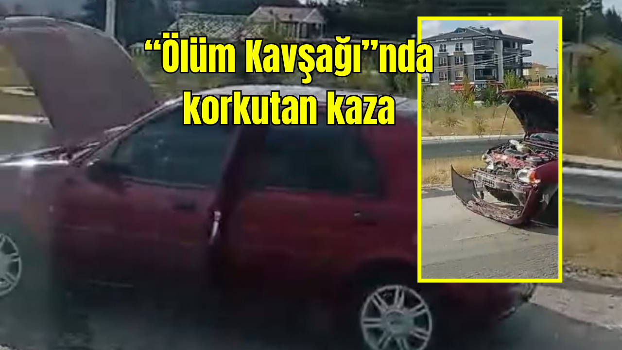 "Ölüm Kavşağı'nda ürkütücü kaza"
