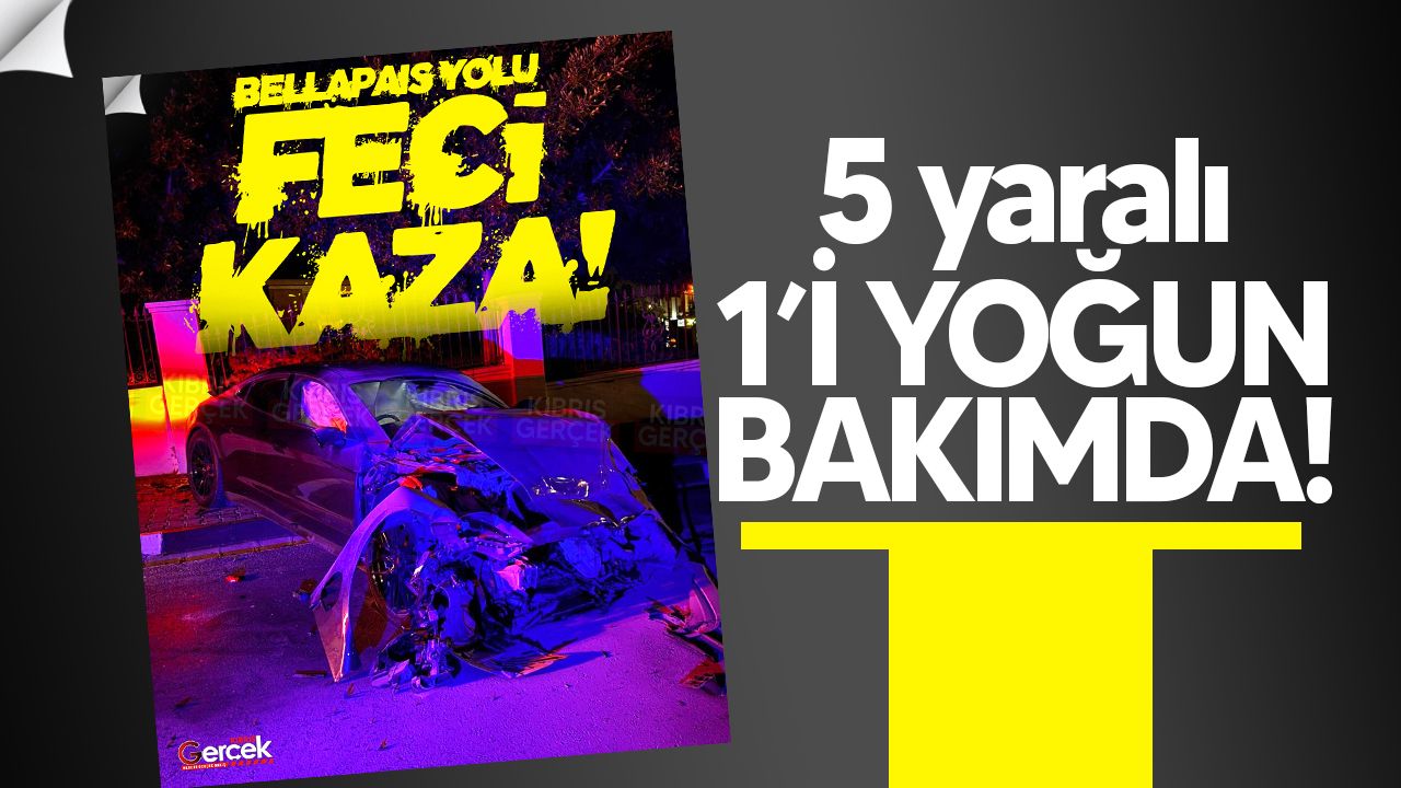 Beylerbeyi’nde gece kaza: 5 yaralıdan biri yoğun bakımda