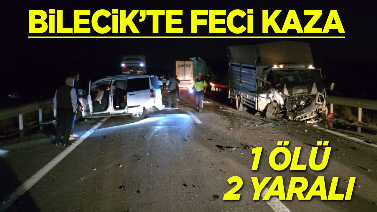 Bilecik'te trajik olay: Bir kişi hayatını kaybetti, 2 kişi yaralandı.
