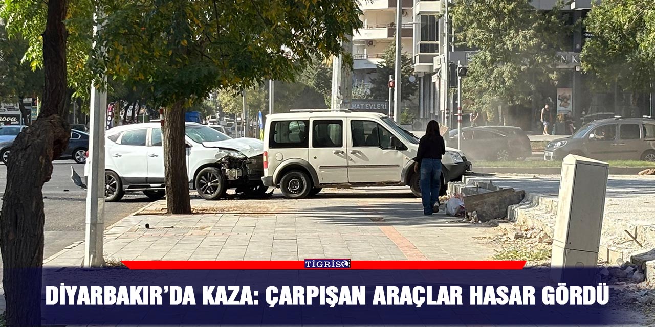 Diyarbakır'da çarpışan araçlar zarar gördü.