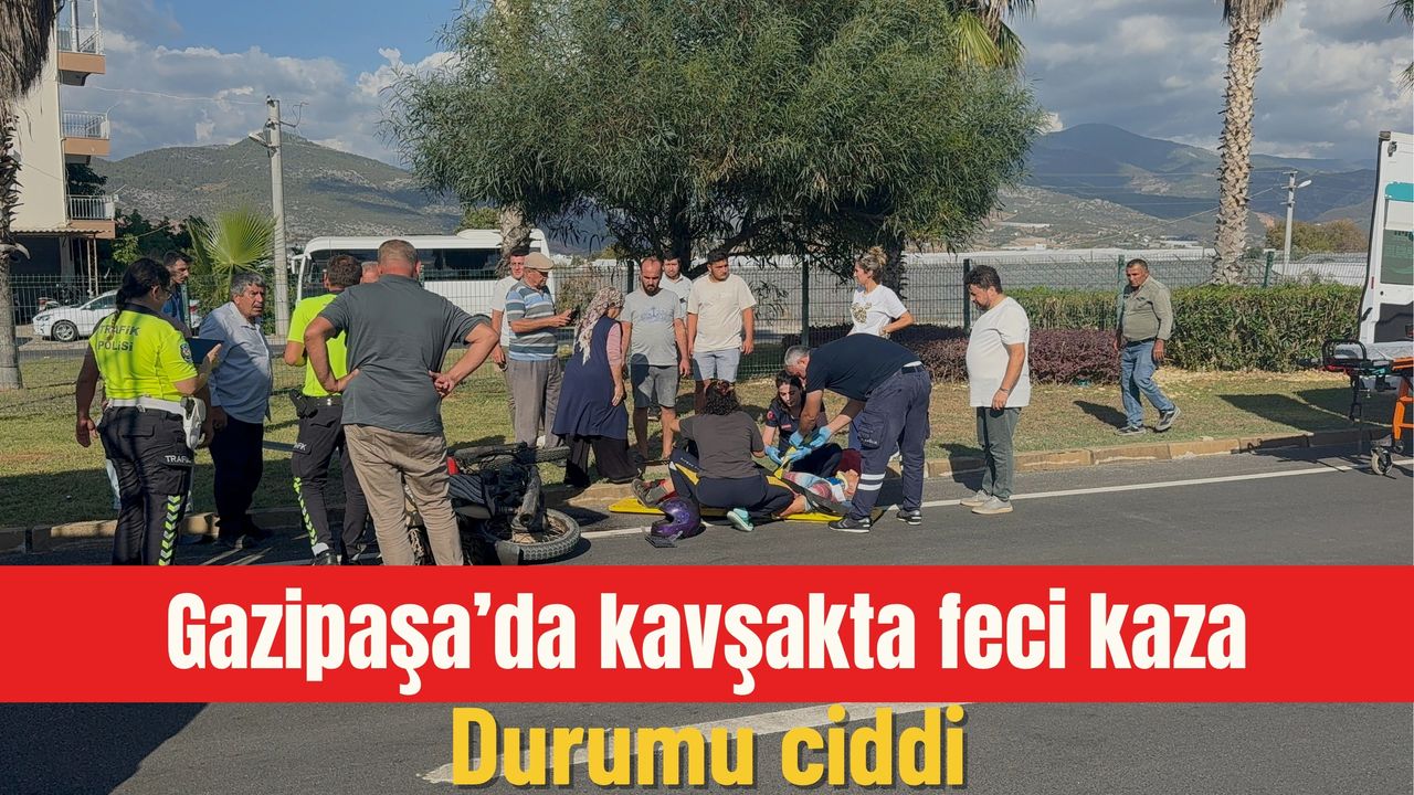 Gazipaşa'da kavşakta korkunç kaza: Durum ciddi
