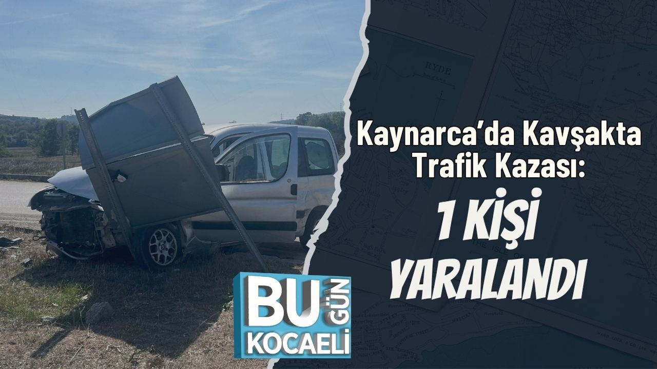 Kavşakta Trafik Çarpışması: 1 Yaralı var