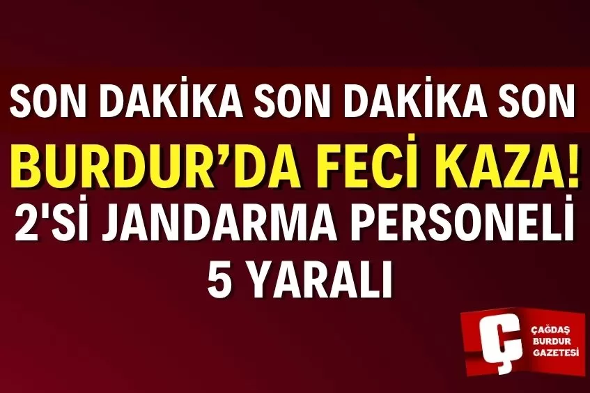 Burdur'da trafik kazası: Jandarma aracı otomobile çarptı.