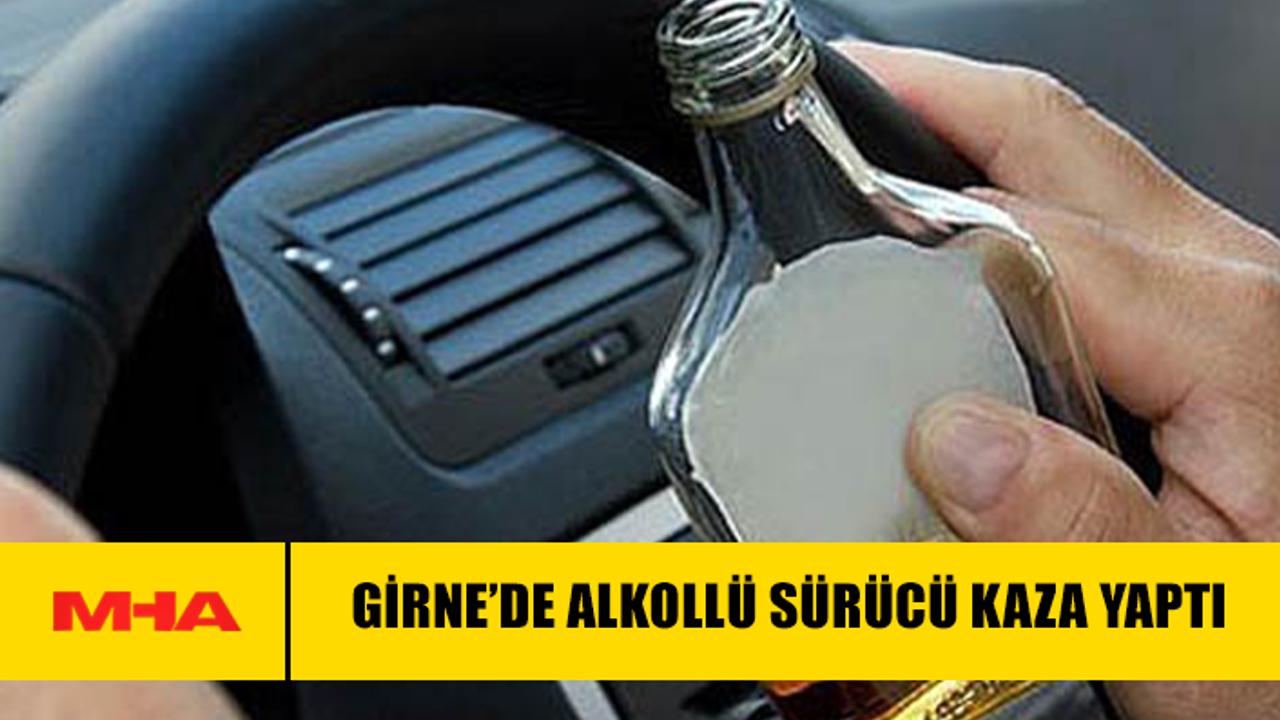Girne'de sarhoş sürücü trafik kazası yaptı.