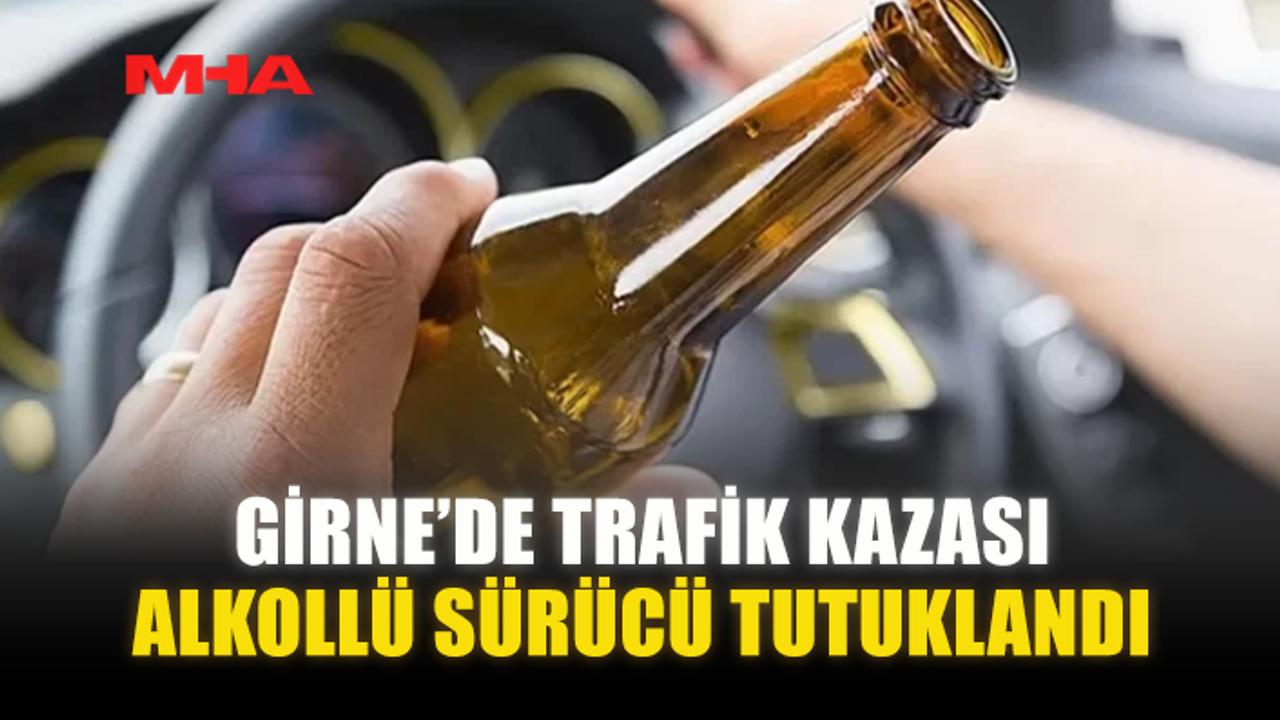 Girne'de kaza: Sarhoş sürücü gözaltında.