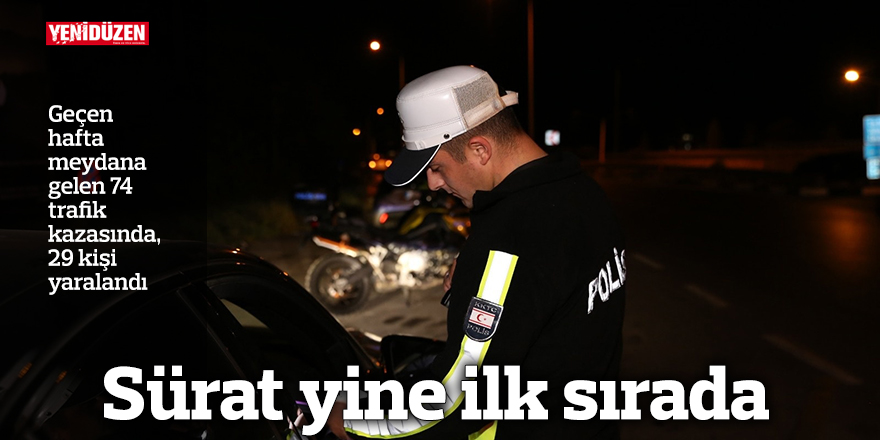 Haftalık 74 trafik kazası ve 29 kişinin yaralanması yaşandı.