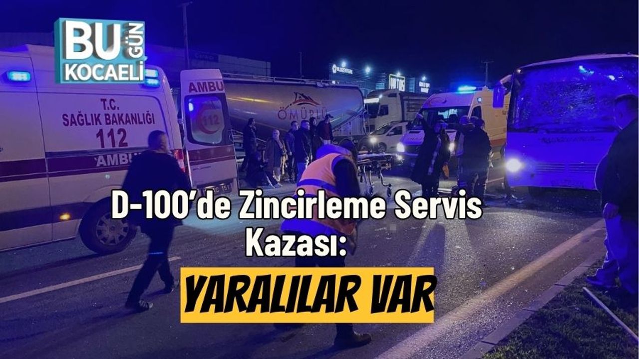 D-100'de Zincirleme Kazada Yaralılar Bulunuyor.