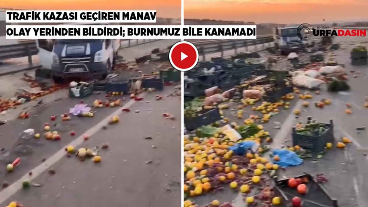 Manav Gaziantep yolculuğunda trafik kazası geçiren Birecikli çağdaş milet.