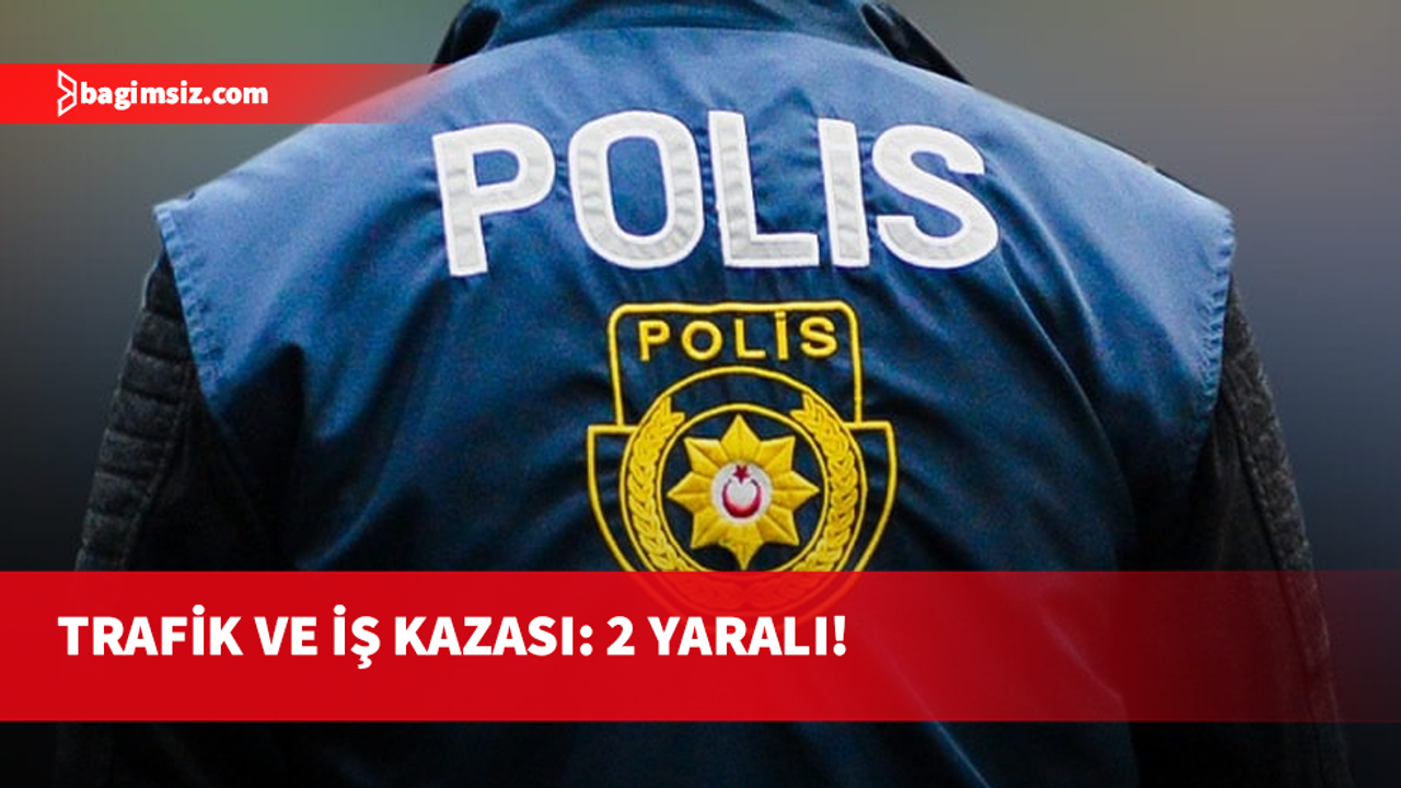 Güzelyurt'ta trafik kazasında, İskele'de iş kazasında iki kişi yaralandı.