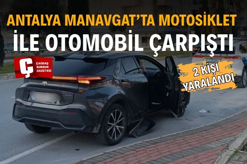 Manavgat'ta Kaza: Motosikletle Otomobil Çarpıştı
