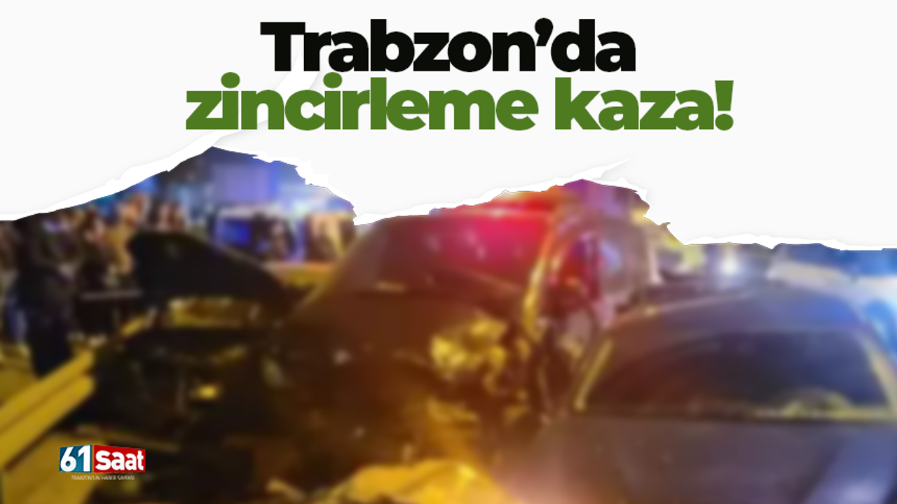 Trabzon'da ardışık kazalar!