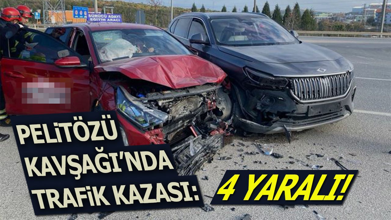 Pelitözü Kavşağında Kaza: 4 Kişi Yaralandı