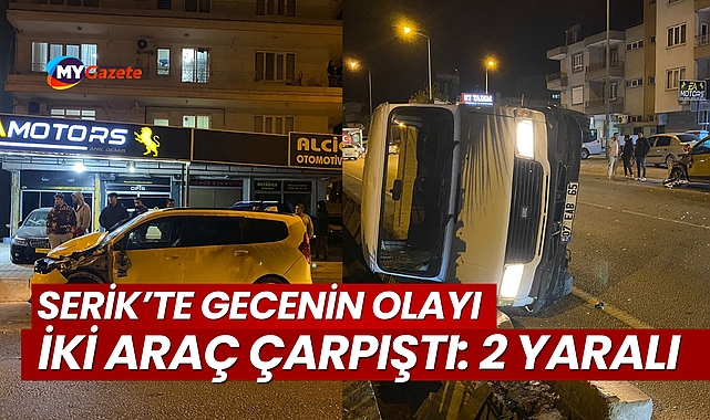 Serik'te trafik kazasında 2 kişi yaralandı.