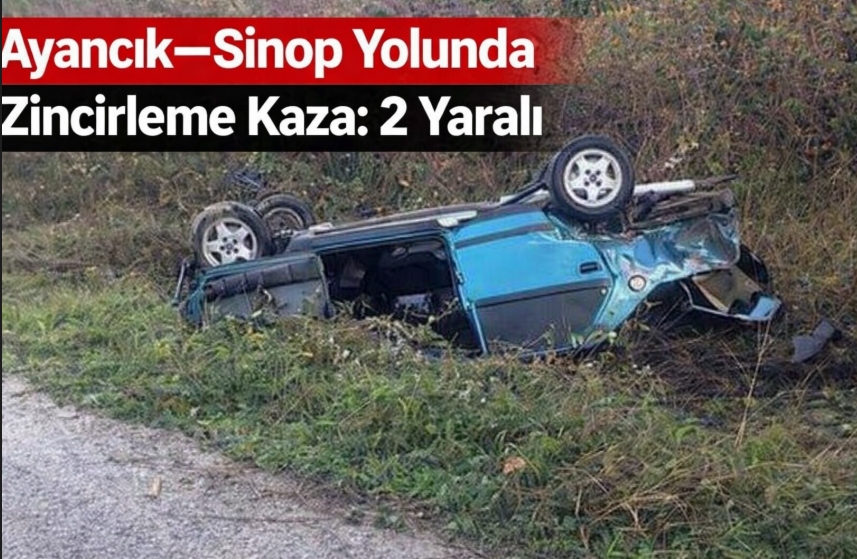 Zincirleme Kaza Ayancık–Sinop Yolunda