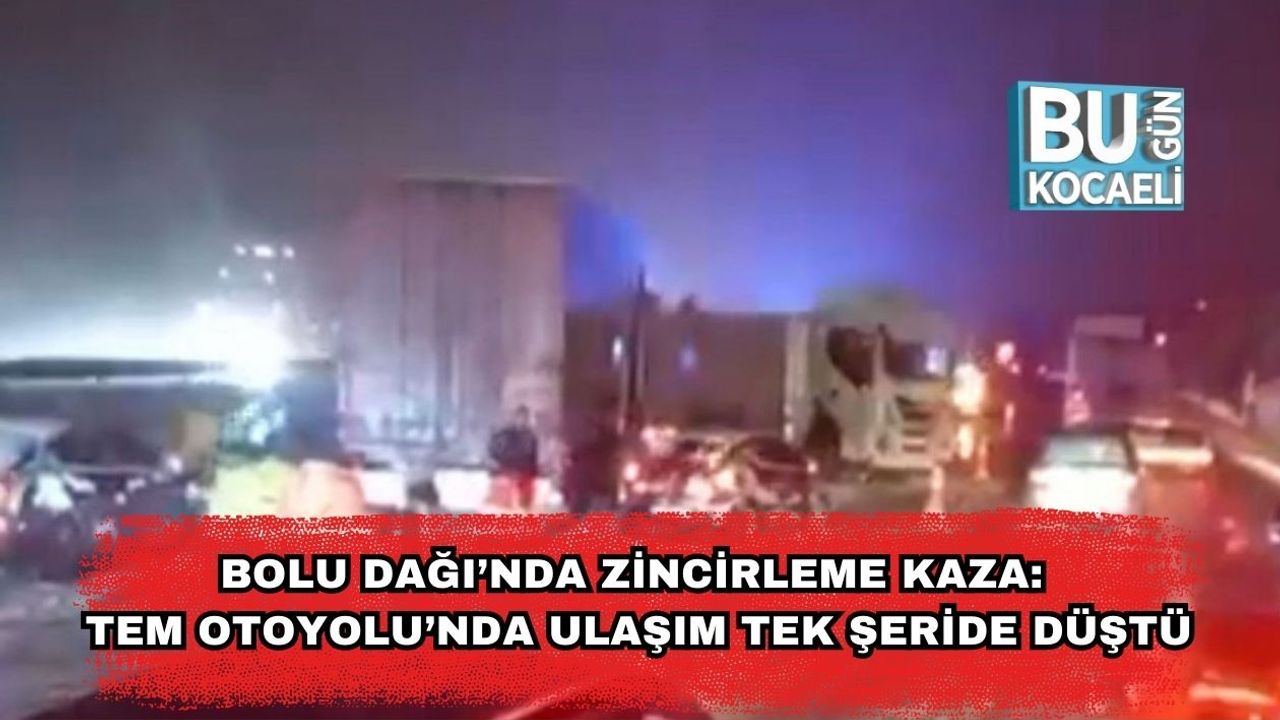 TEM Otoyolu'nda Zincirleme Kaza: Ulaşım Tek Şeride İndi