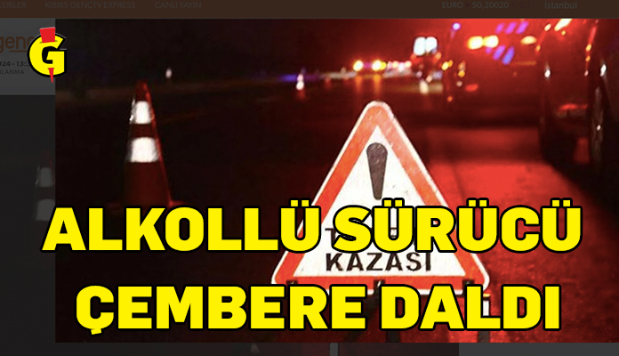 Kaza İskele-Ercan Yolu'nda: Sürücü alkolde!