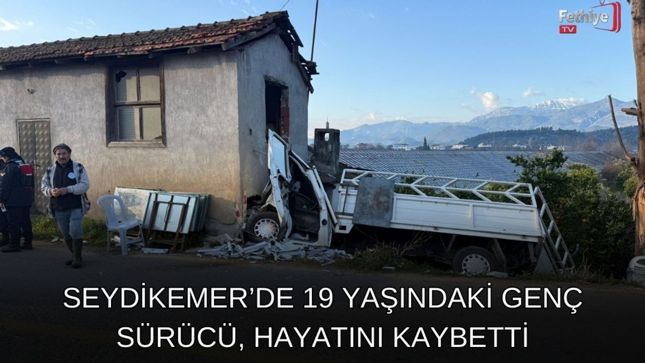 Seydikemer'de Kamyonet Çarpışması: 19 Yaşındaki Sürücü, Öldü