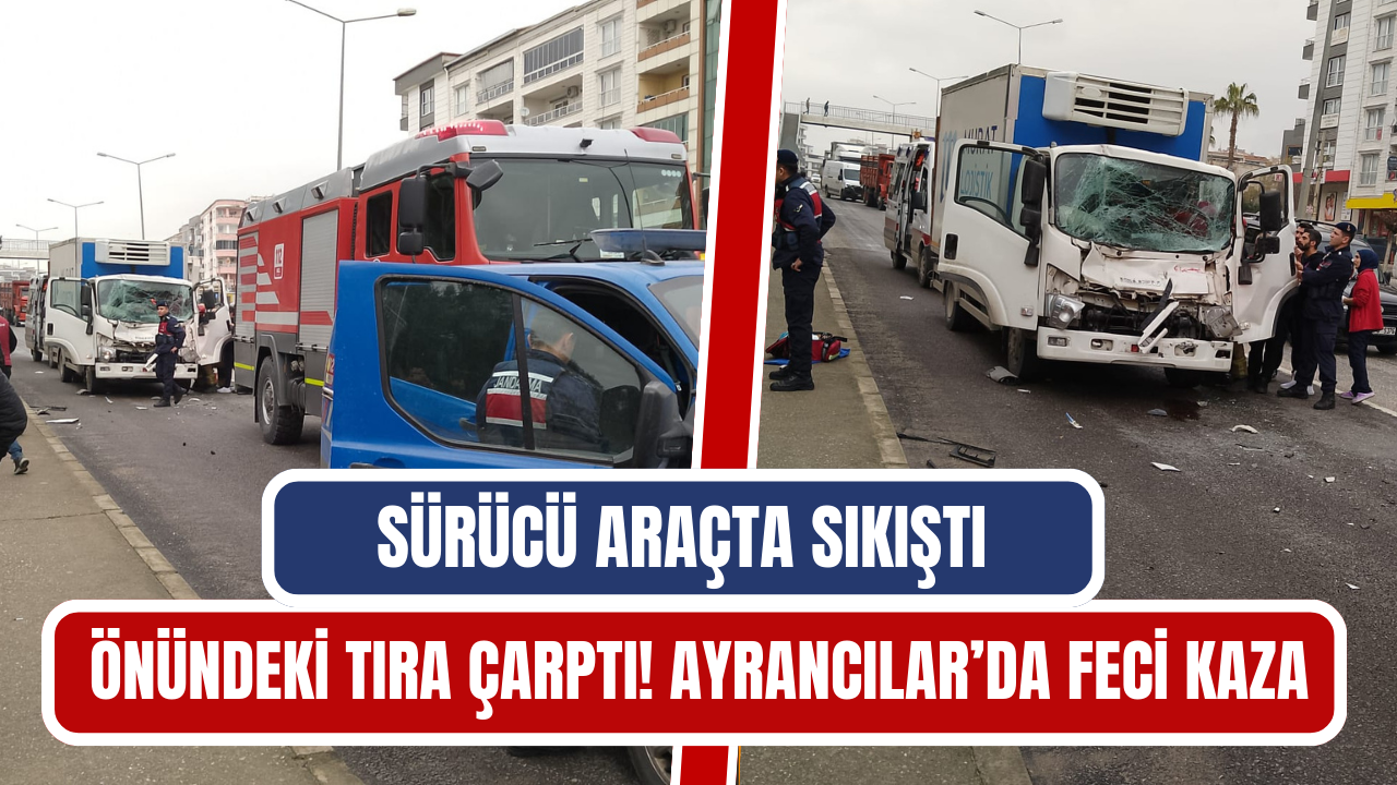Kamyon TIR'a çarptı: Ayrancılar'da trafik kazası meydana geldi.